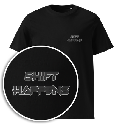 Shift Happens [Unisex organic cotton t-shirt)