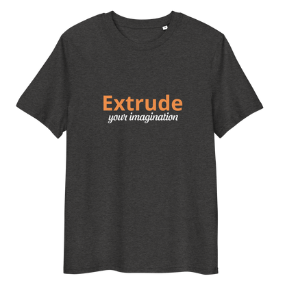 Extrude your imagination (Organic cotton t-shirt)