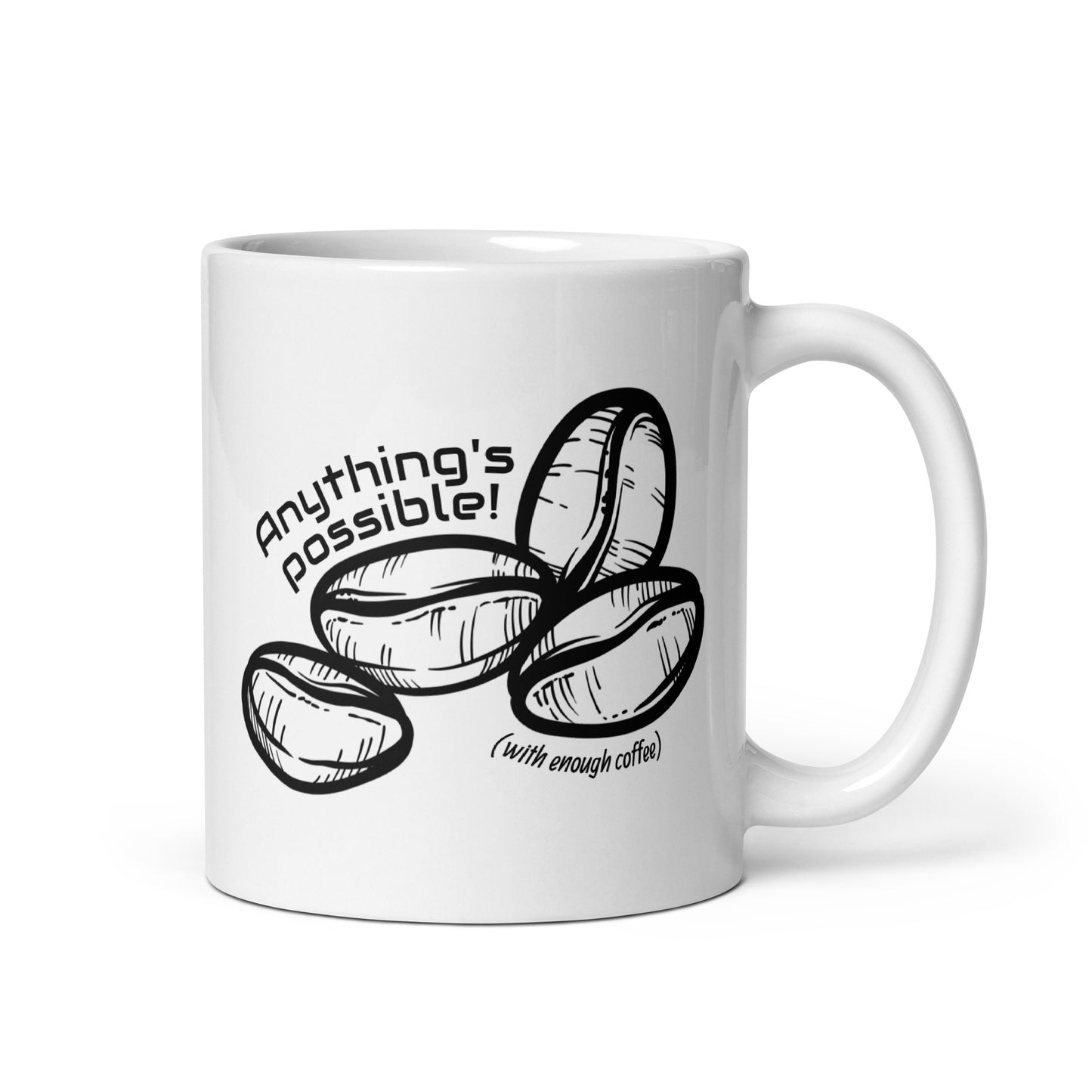 Anything's Possible Coffee Mug